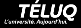 T&Eacute;LUQ L'universit&eacute; &agrave; distance de l'UQ&Agrave;M